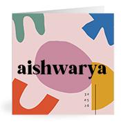 Geboortekaartje naam Aishwarya m2
