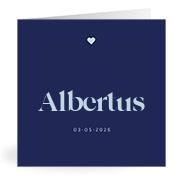 Geboortekaartje naam Albertus j3