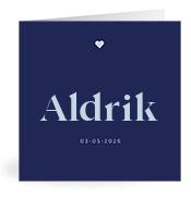 Geboortekaartje naam Aldrik j3