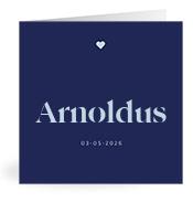 Geboortekaartje naam Arnoldus j3