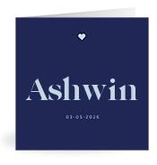 Geboortekaartje naam Ashwin j3