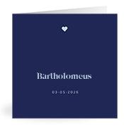 Geboortekaartje naam Bartholomeus j3