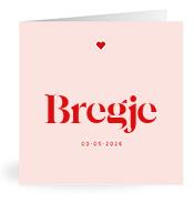 Geboortekaartje naam Bregje m3