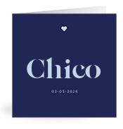 Geboortekaartje naam Chico j3