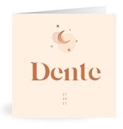 Geboortekaartje naam Dente m1