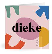 Geboortekaartje naam Dieke m2