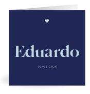 Geboortekaartje naam Eduardo j3