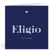 Geboortekaartje naam Eligio j3