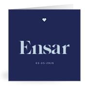 Geboortekaartje naam Ensar j3