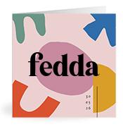 Geboortekaartje naam Fedda m2