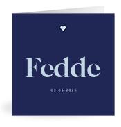 Geboortekaartje naam Fedde j3