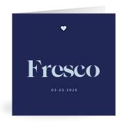 Geboortekaartje naam Fresco j3