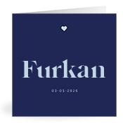 Geboortekaartje naam Furkan j3