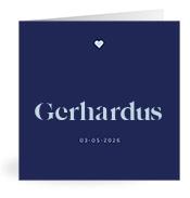 Geboortekaartje naam Gerhardus j3