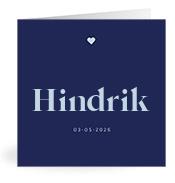 Geboortekaartje naam Hindrik j3