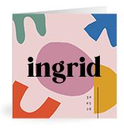 Geboortekaartje naam Ingrid m2