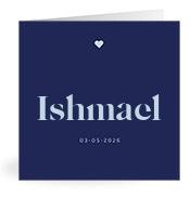 Geboortekaartje naam Ishmael j3
