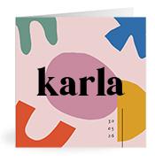 Geboortekaartje naam Karla m2
