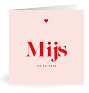 Geboortekaartje naam Mijs m3