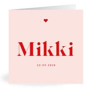 Geboortekaartje naam Mikki m3