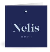 Geboortekaartje naam Nelis j3
