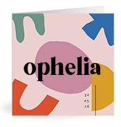 Geboortekaartje naam Ophelia m2