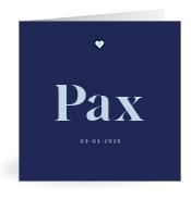 Geboortekaartje naam Pax j3