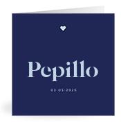 Geboortekaartje naam Pepillo j3