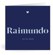 Geboortekaartje naam Raimundo j3