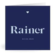 Geboortekaartje naam Rainer j3