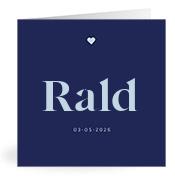 Geboortekaartje naam Rald j3