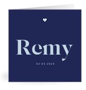 Geboortekaartje naam Remy j3