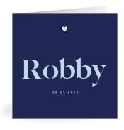 Geboortekaartje naam Robby j3