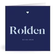 Geboortekaartje naam Rolden j3