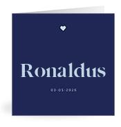 Geboortekaartje naam Ronaldus j3