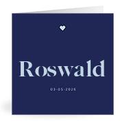 Geboortekaartje naam Roswald j3