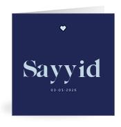 Geboortekaartje naam Sayyid j3
