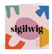 Geboortekaartje naam Sigilwig m2