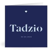 Geboortekaartje naam Tadzio j3