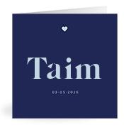 Geboortekaartje naam Taim j3