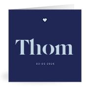 Geboortekaartje naam Thom j3