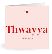 Geboortekaartje naam Thwayya m3