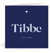 Geboortekaartje naam Tibbe j3