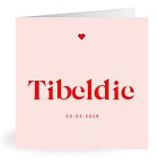 Geboortekaartje naam Tibeldie m3