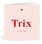 Geboortekaartje naam Trix m3