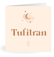 Geboortekaartje naam Tufitran m1