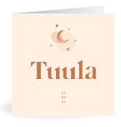 Geboortekaartje naam Tuula m1