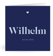 Geboortekaartje naam Wilhelm j3