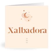 Geboortekaartje naam Xalbadora m1