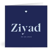 Geboortekaartje naam Ziyad j3